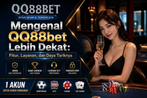 Mengenal QQ88bet lebih dekat melalui fitur, layanan, dan informasi lengkap platform game online.